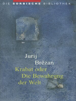 cover image of Krabat oder Die Bewahrung der Welt